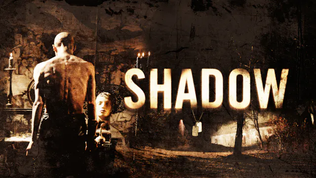 Shadow
