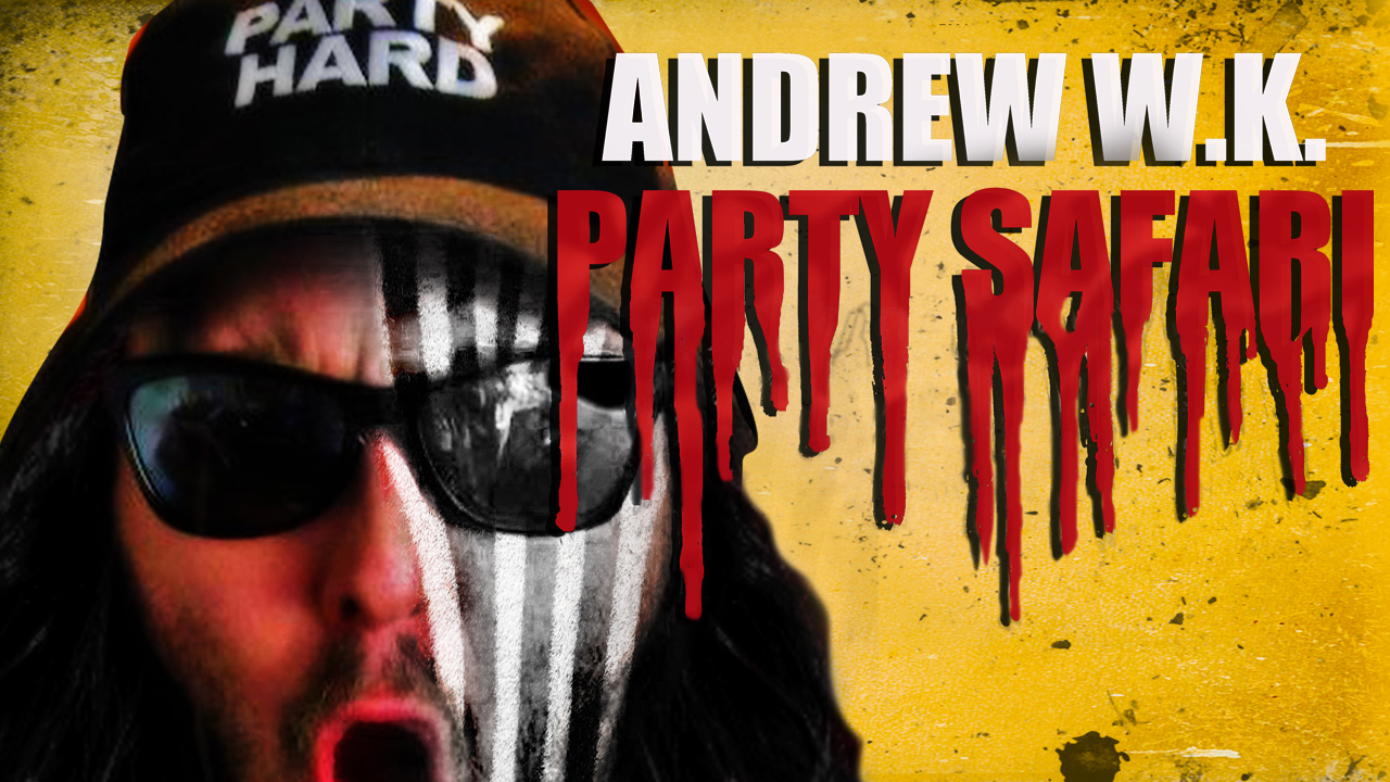 Andrew W.K.'s Party Safari
