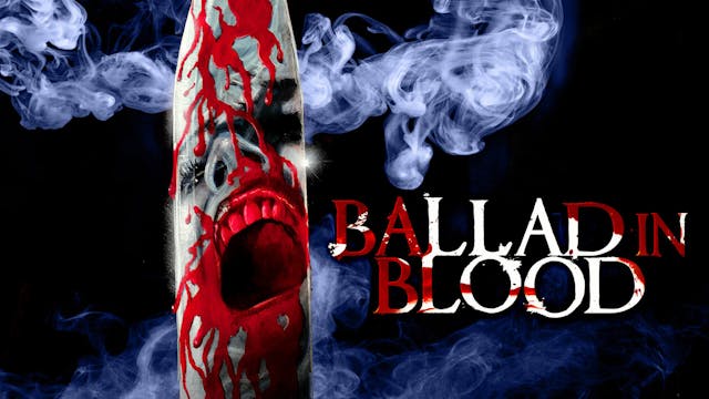 Ballad in Blood