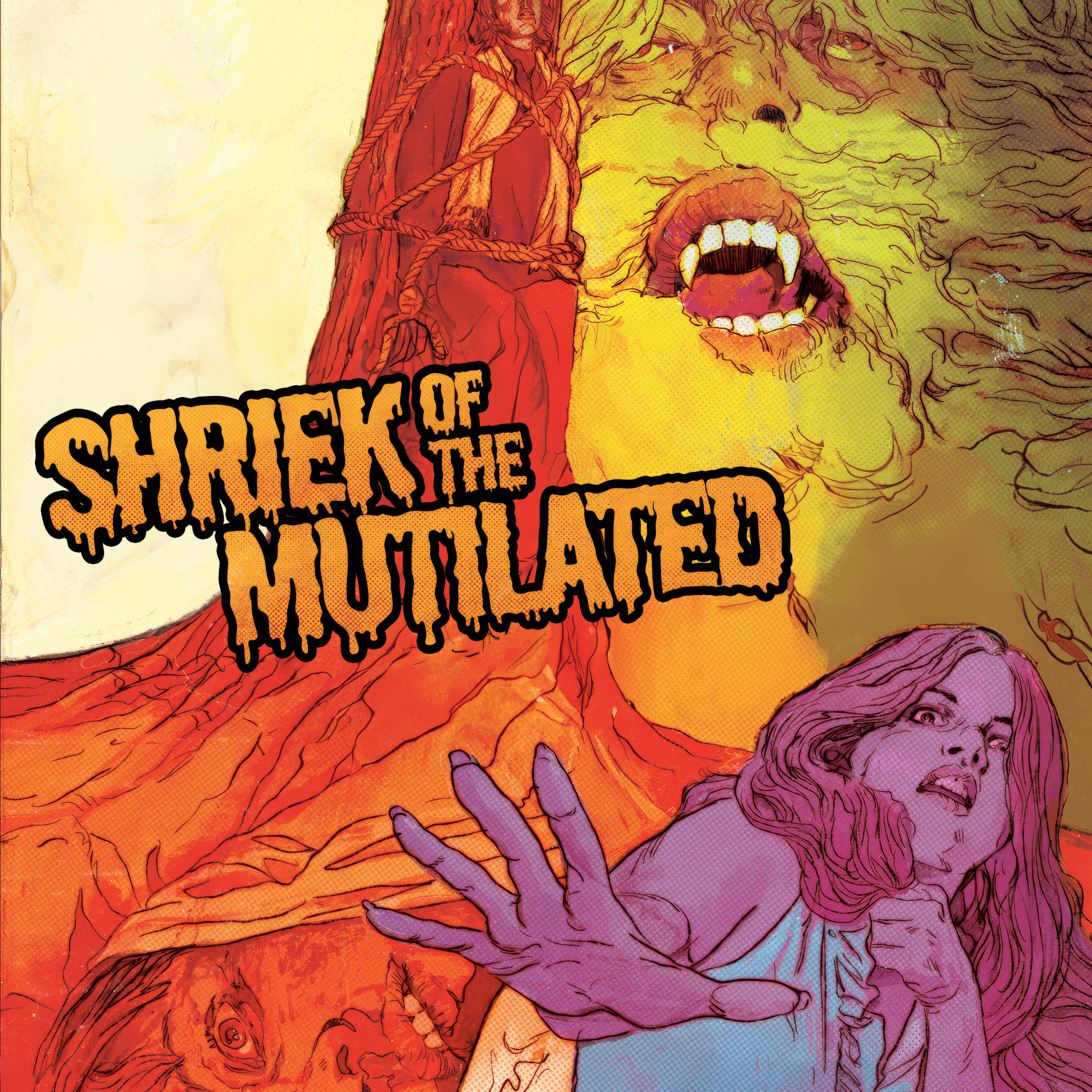 Shriek of the Mutilated