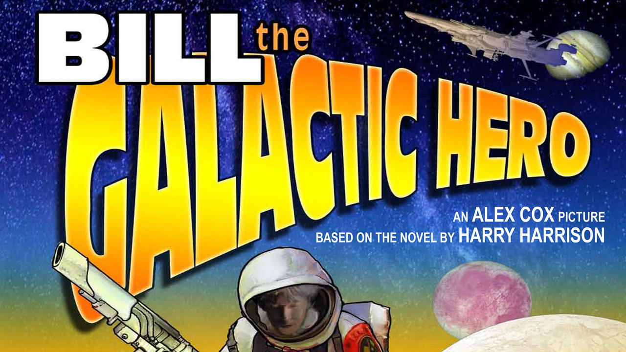 Bill The Galactic Hero