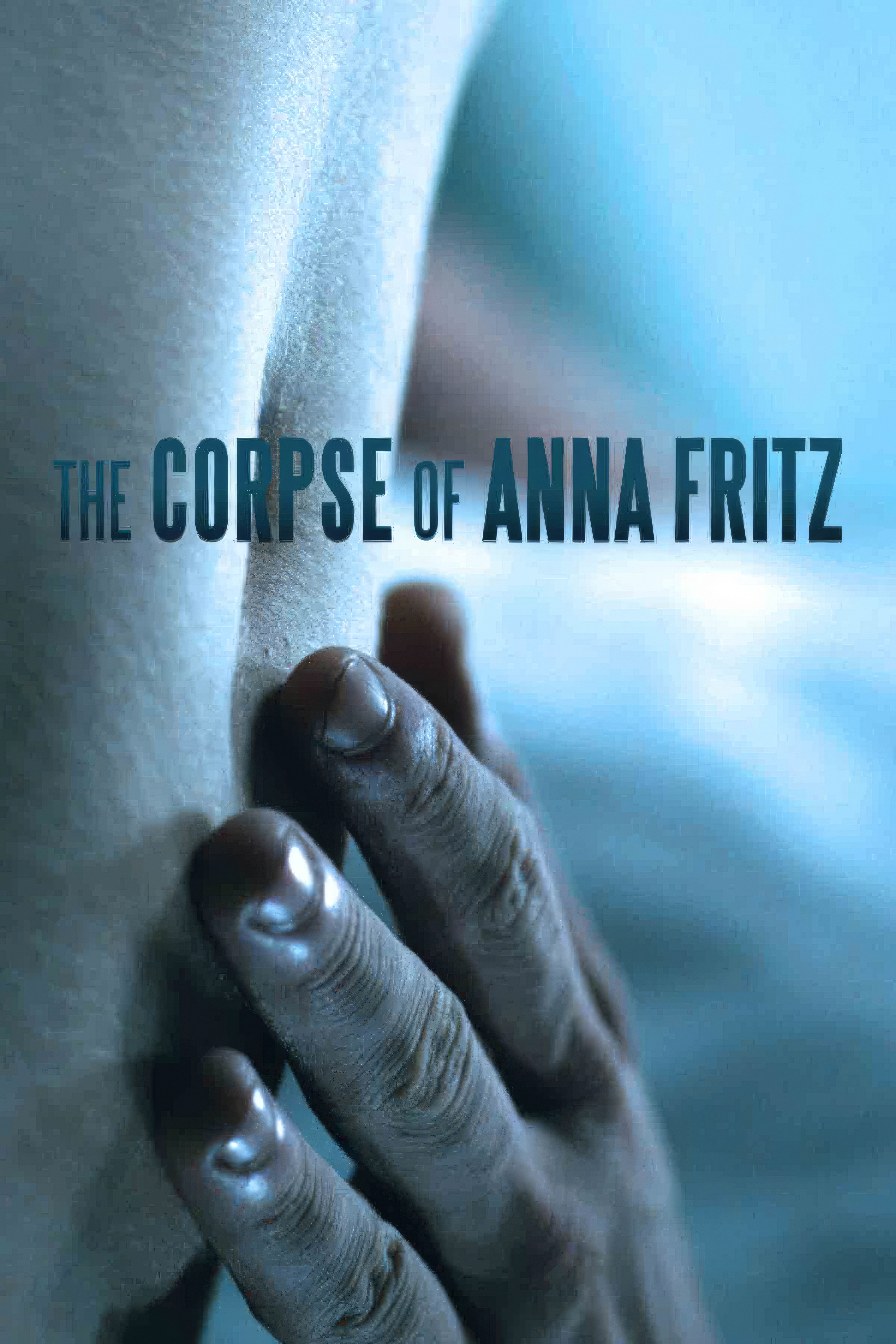 The Corpse of Anna Fritz