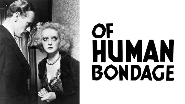 Of Human Bondage