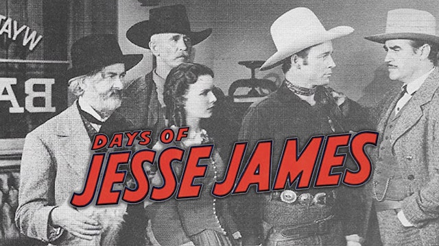 Days Of Jesse James