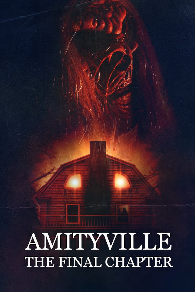 Amityville: The Final Chapter