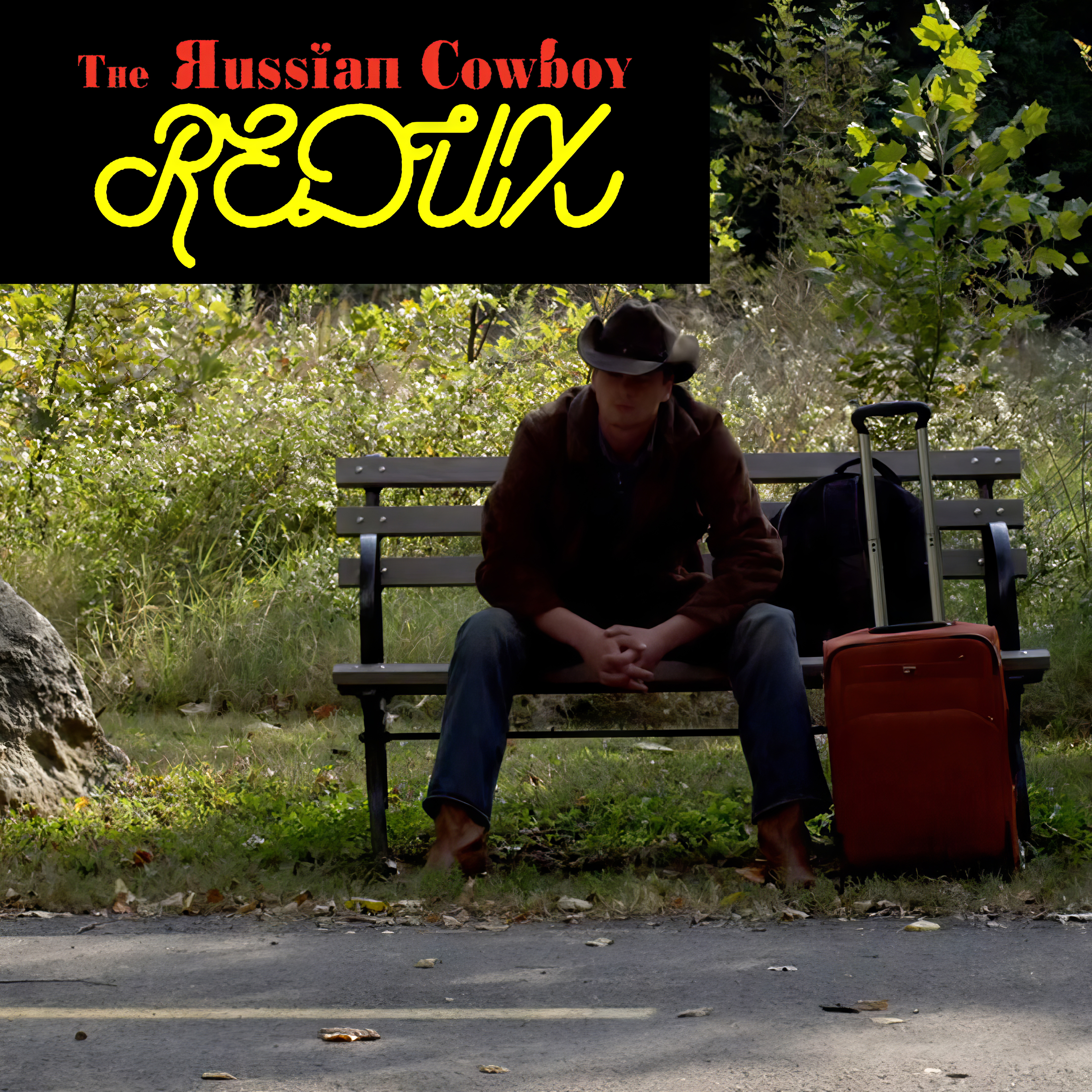 The Russian Cowboy: Redux