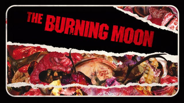 The Burning Moon