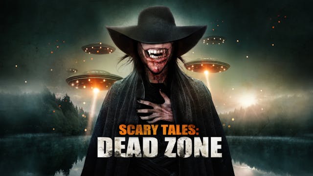 Scary Tales: Dead Zone