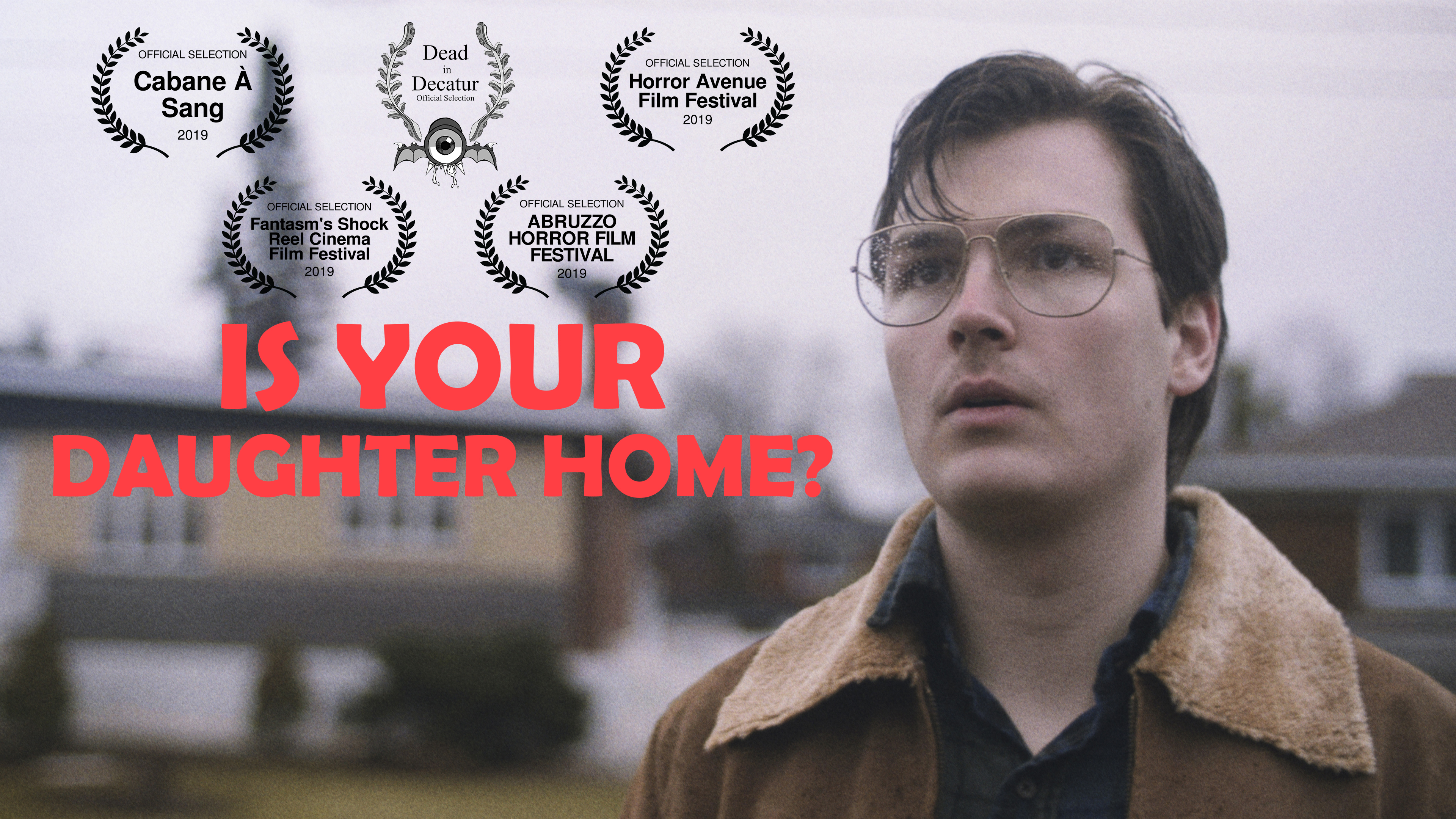 Is Your Daughter Home?