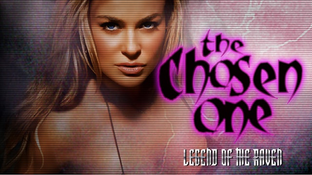 The Chosen One - Legend of The Raven Archives - LRM