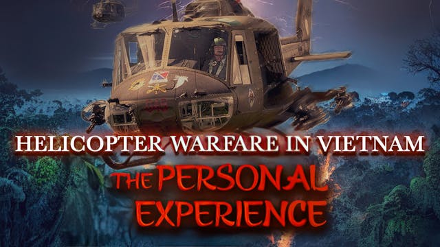 The Personal Experience: Helicopter W...