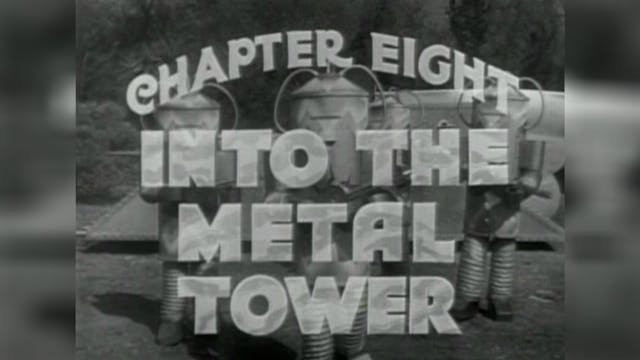Episode 8: Into The Metal Tower