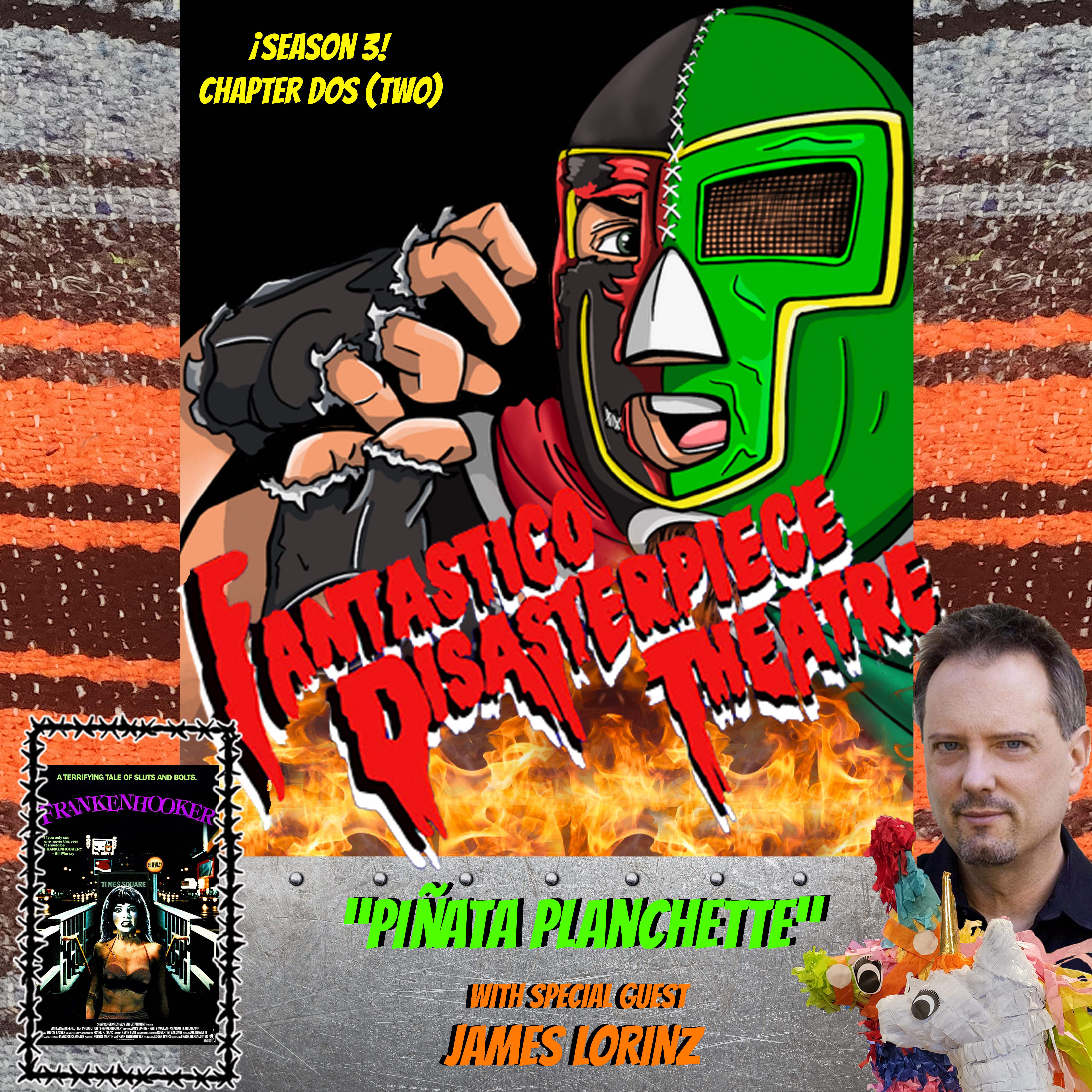 Fantastico Disasterpiece Theatre: Pinata Planchette