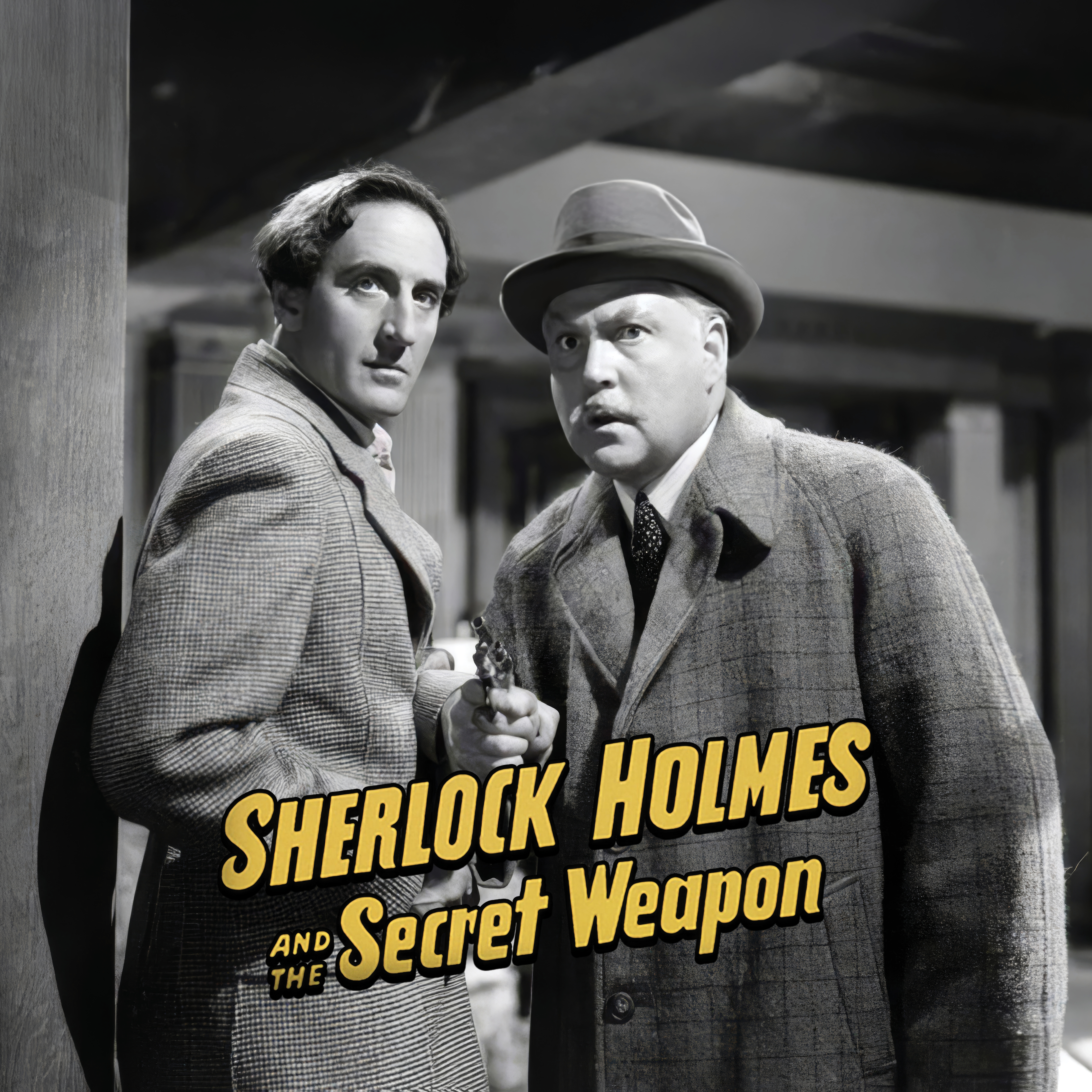Sherlock Holmes and the Secret Weapon