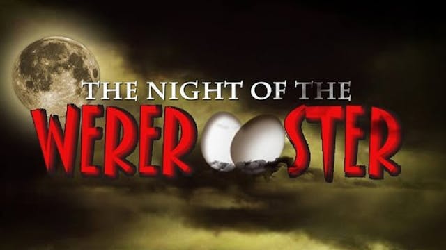 The Night of the Wererooster