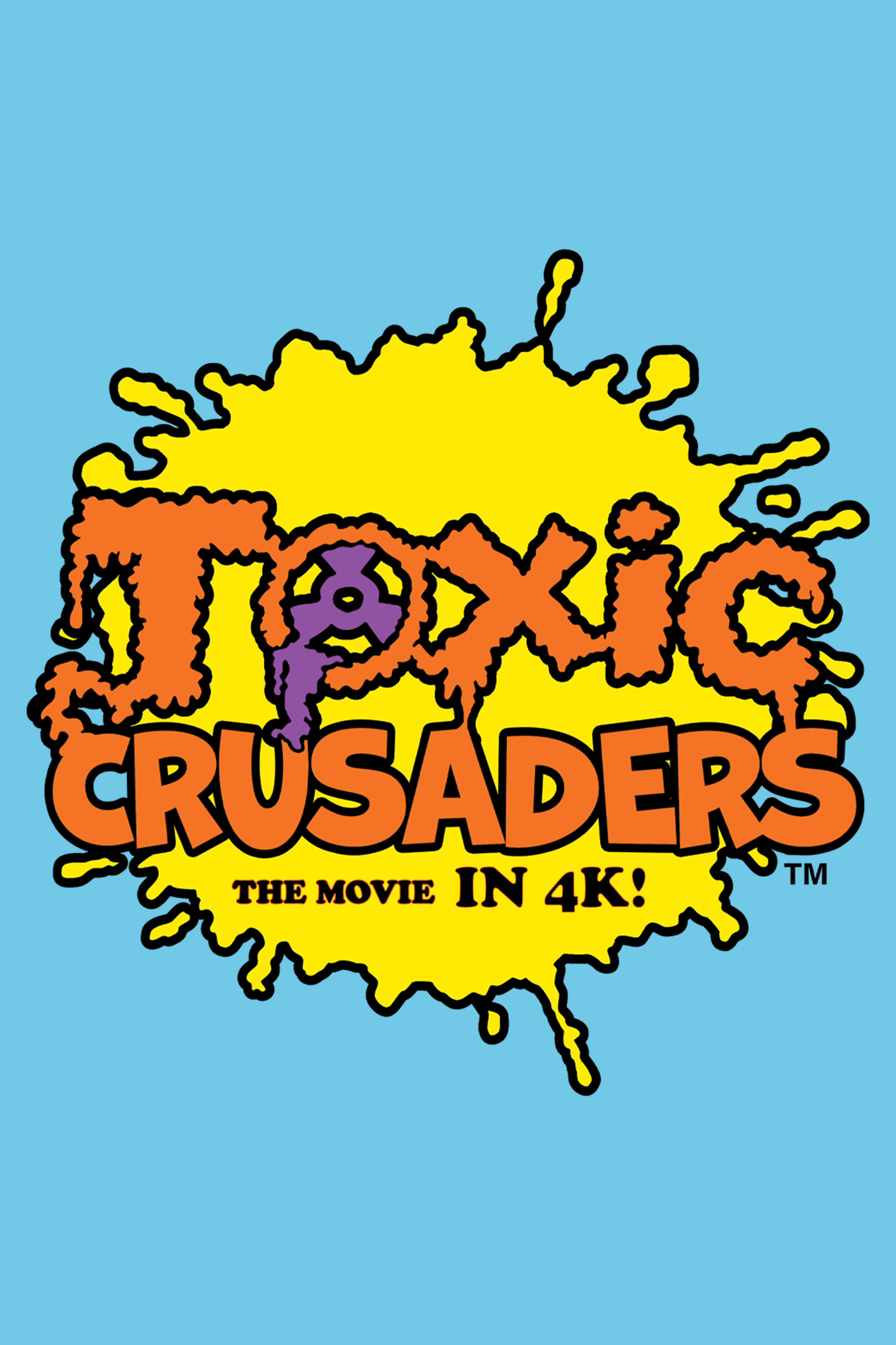 Toxic Crusaders : The Movie (4K/UHD)