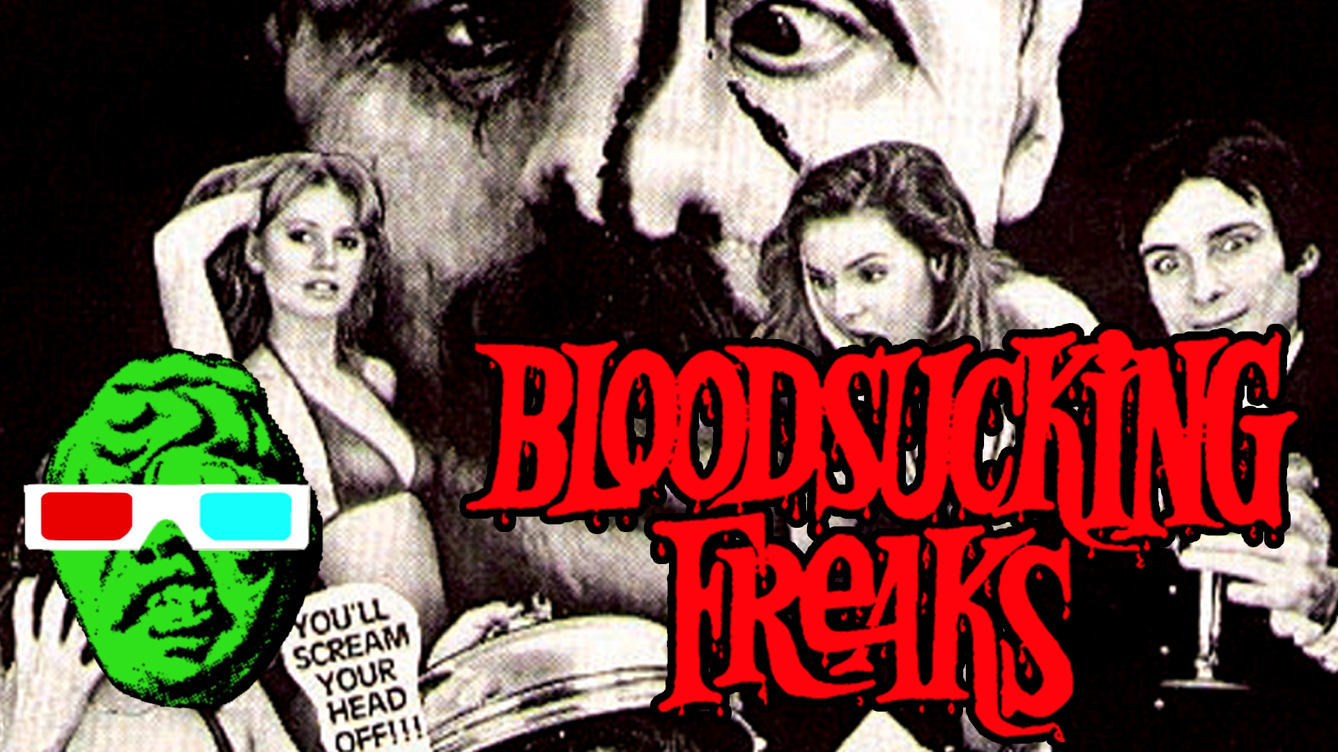 Bloodsucking Freaks 3D