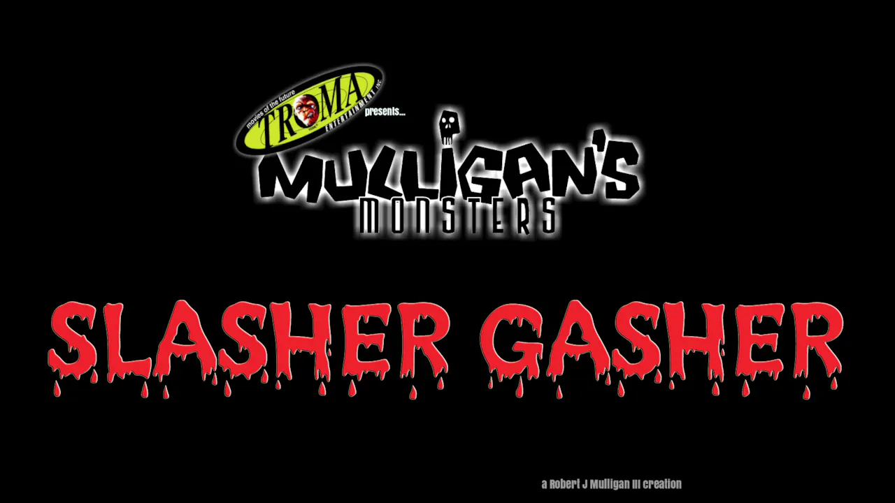 SLASHER GASHER - Troma NOW
