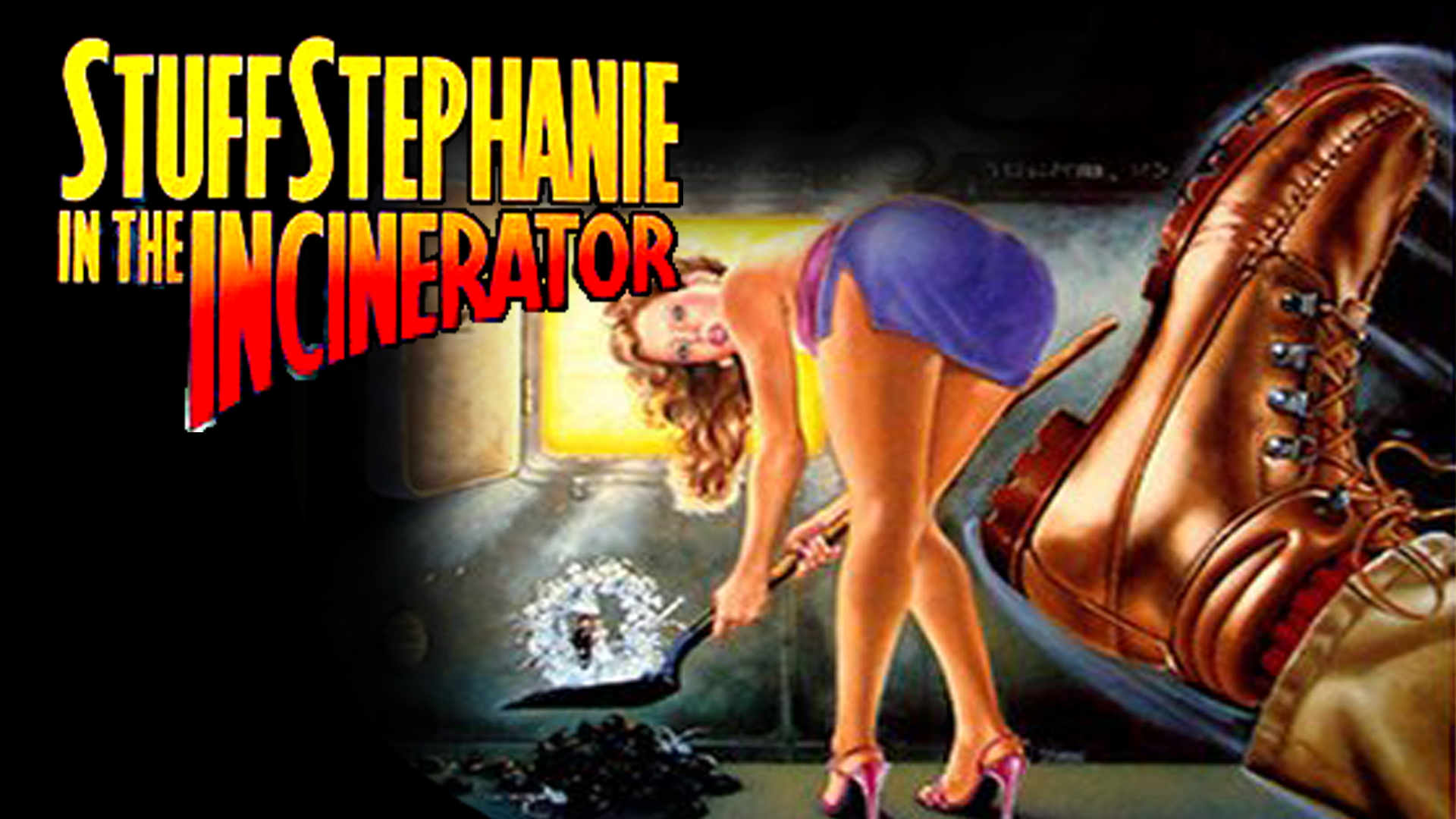 Stuff Stephanie In The Incinerator