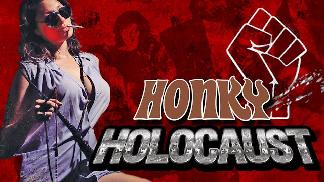 Honky Holocaust