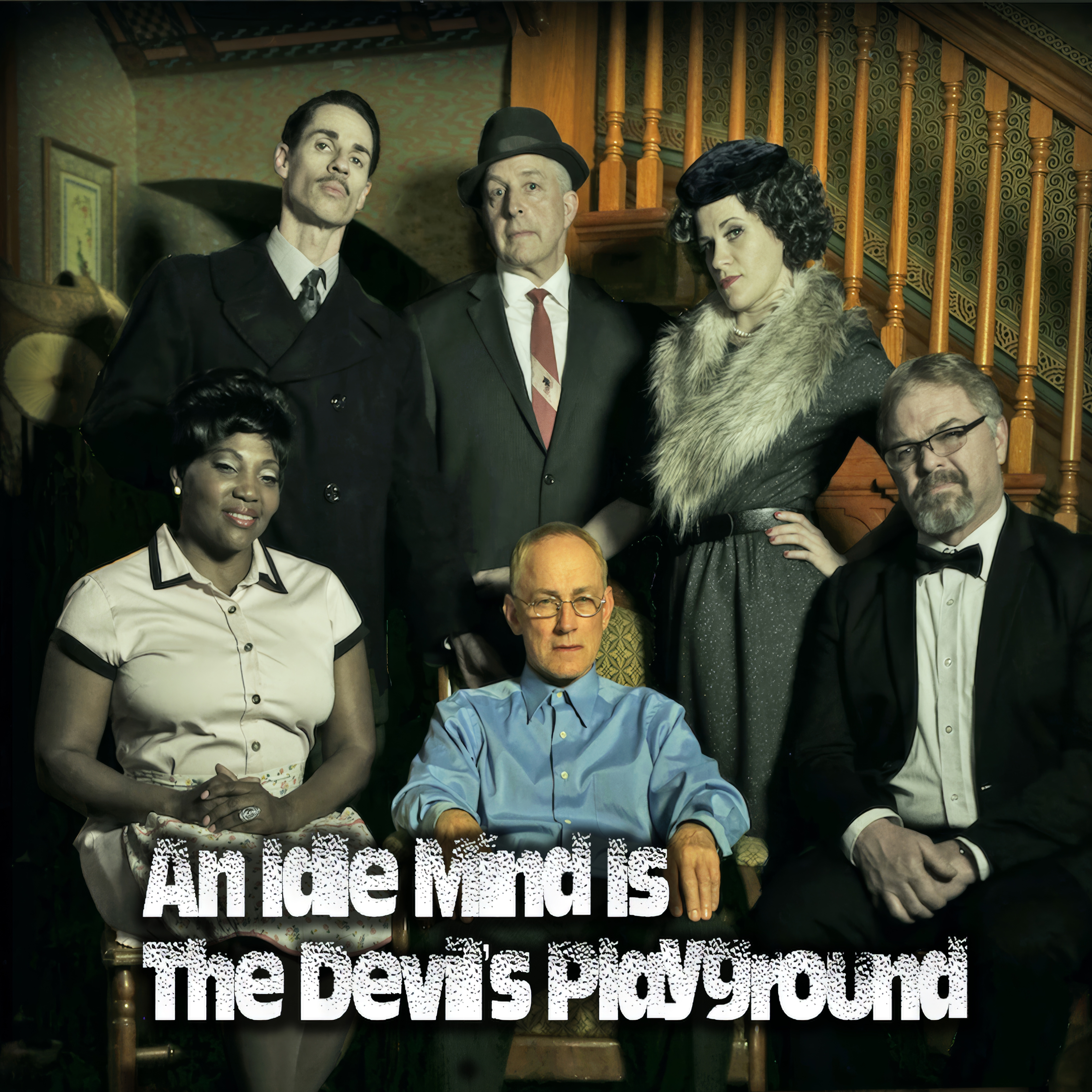 An Idle Mind Is the Devil's Playground