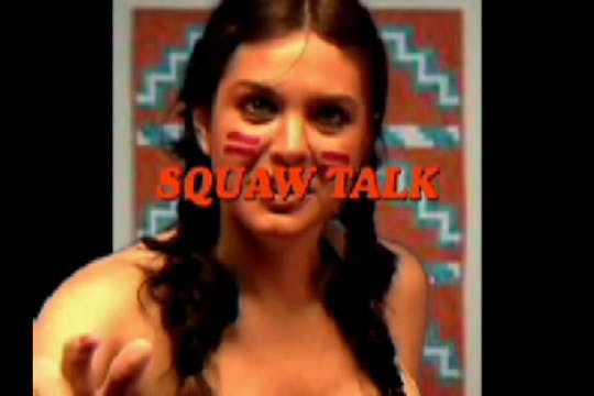 Squaw Talk