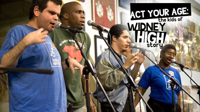 ACT YOUR AGE: THE KIDS OF WIDNEY HIGH...