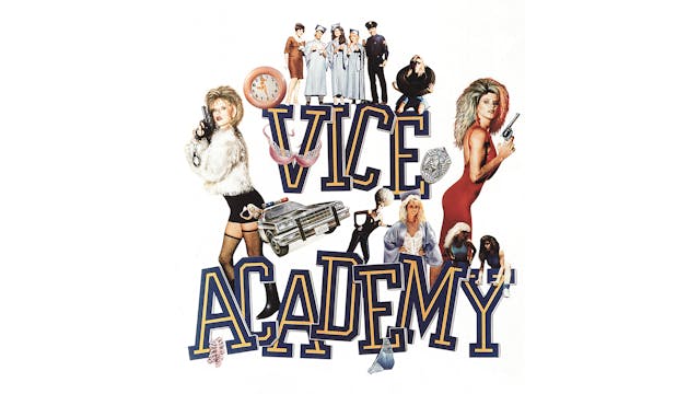 Vice Academy