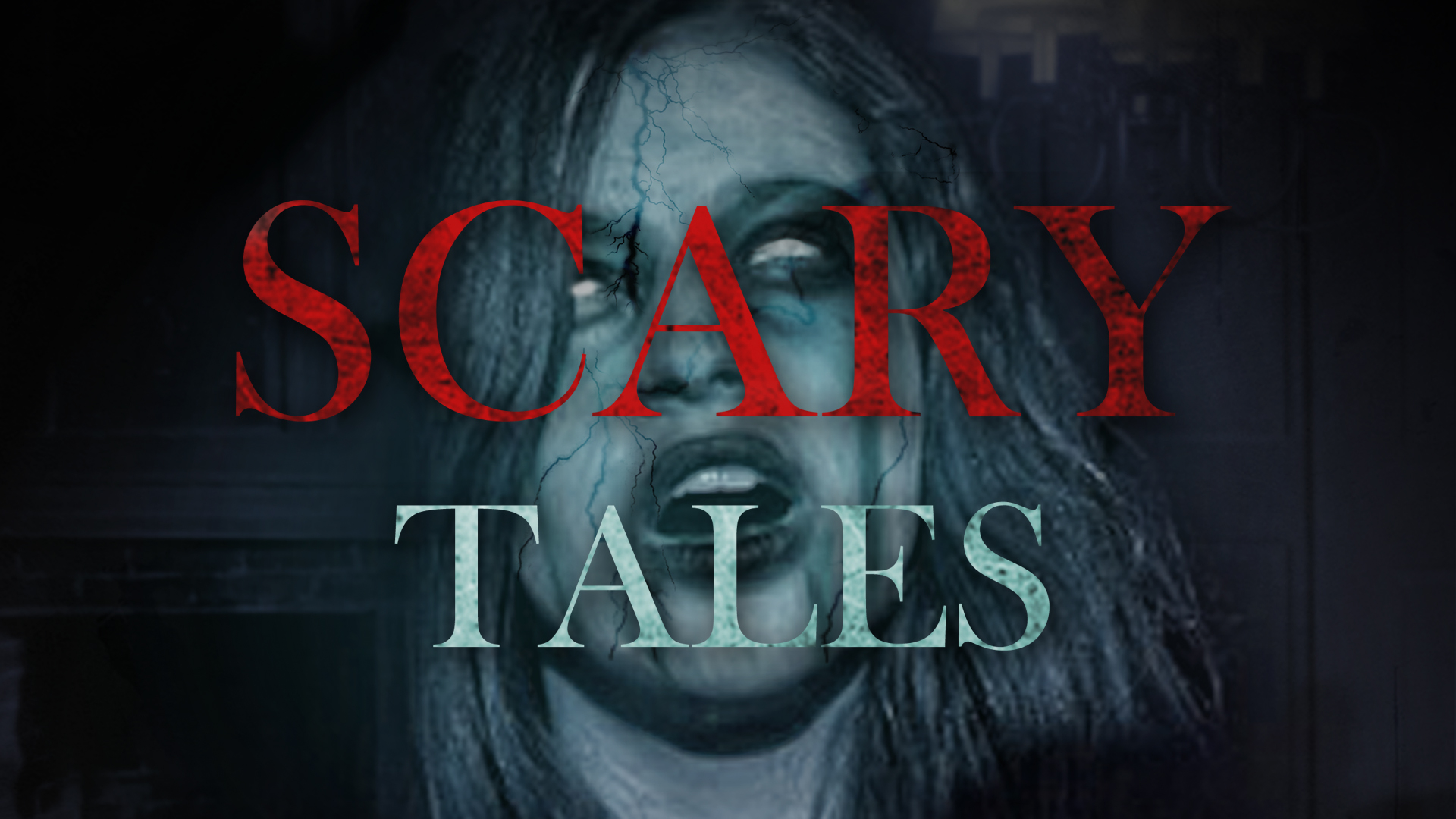 Scary Tales