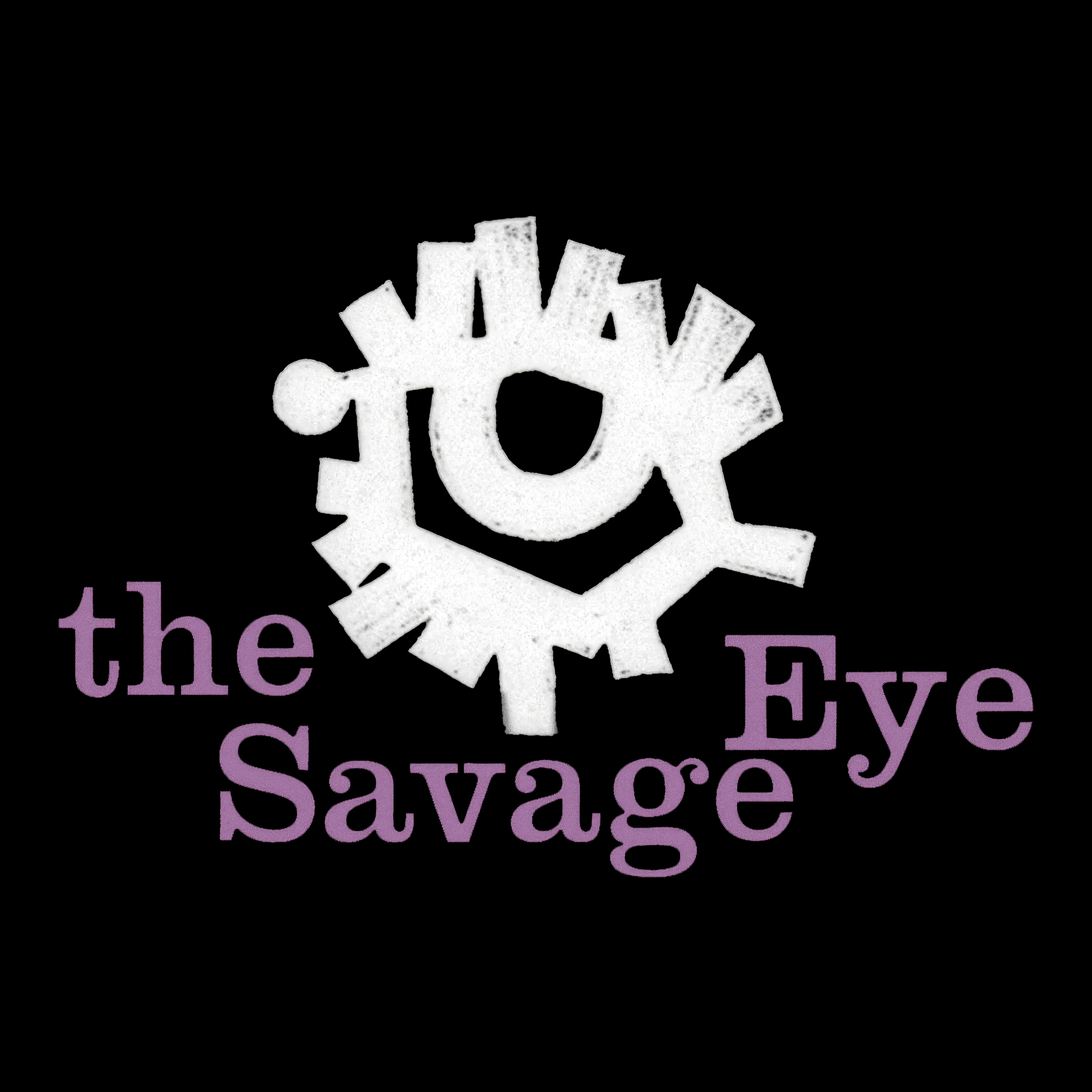 The Savage Eye