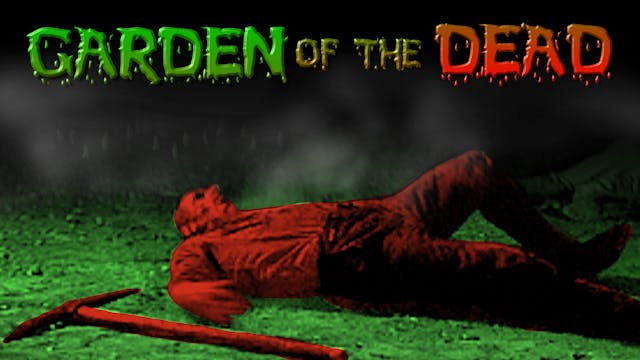 Garden Of The Dead