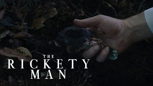 The Rickety Man