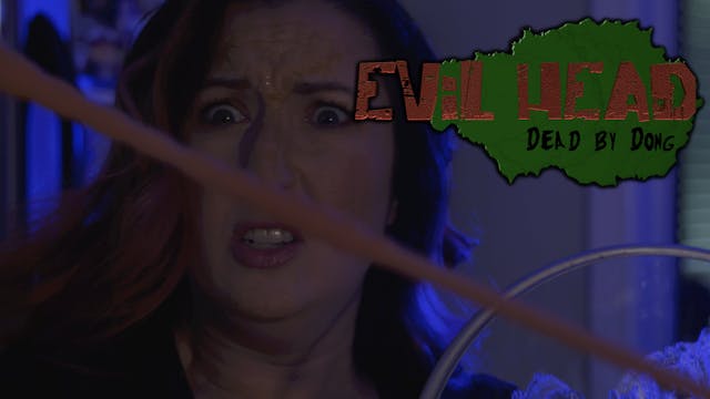 Evil Head: Dead By Dong
