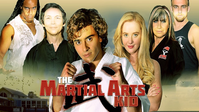 The Martial Arts Kid