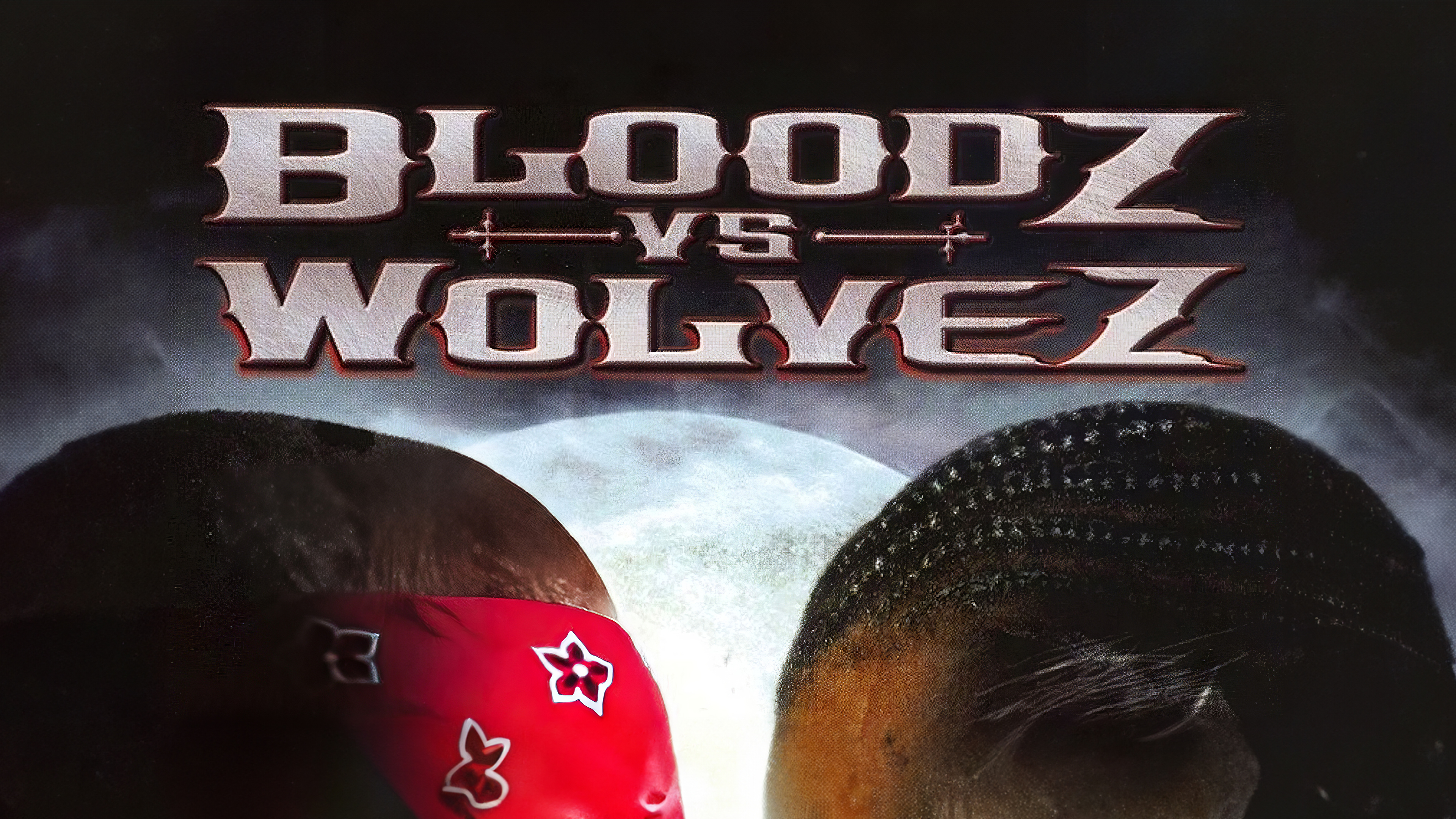 Bloodz Vs. Wolvez