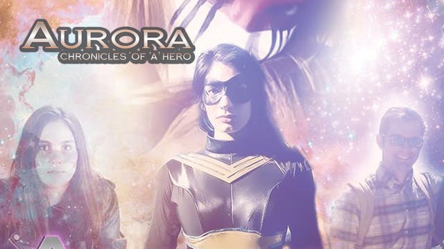 Aurora Chronicles Of A Hero