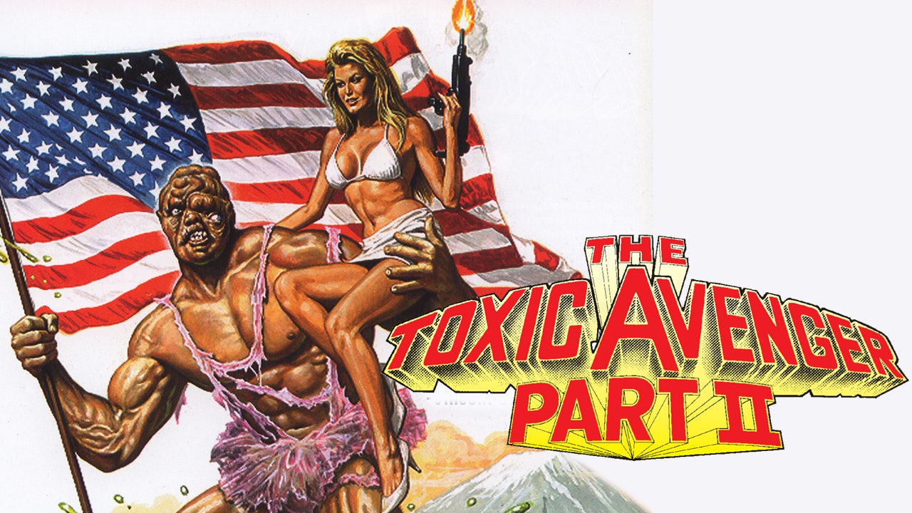 Toxic Avenger Part II with extras
