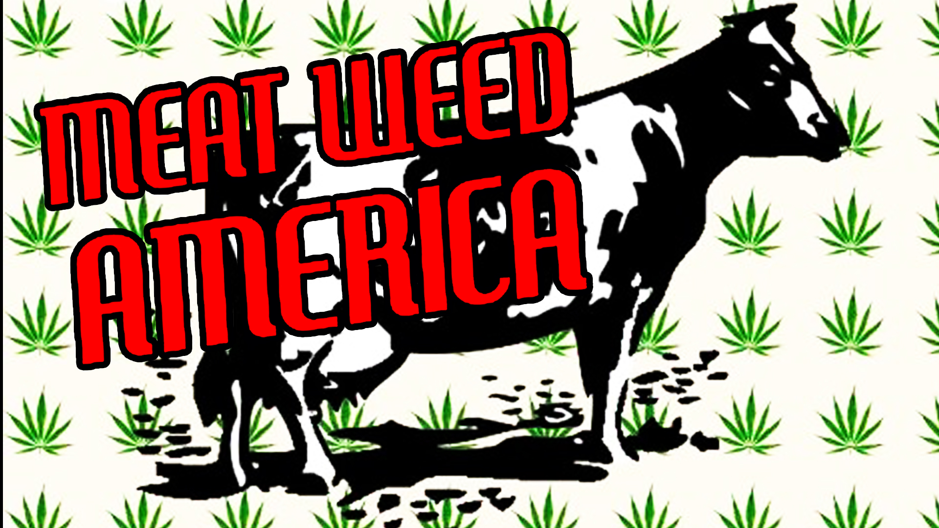 Meat Weed America