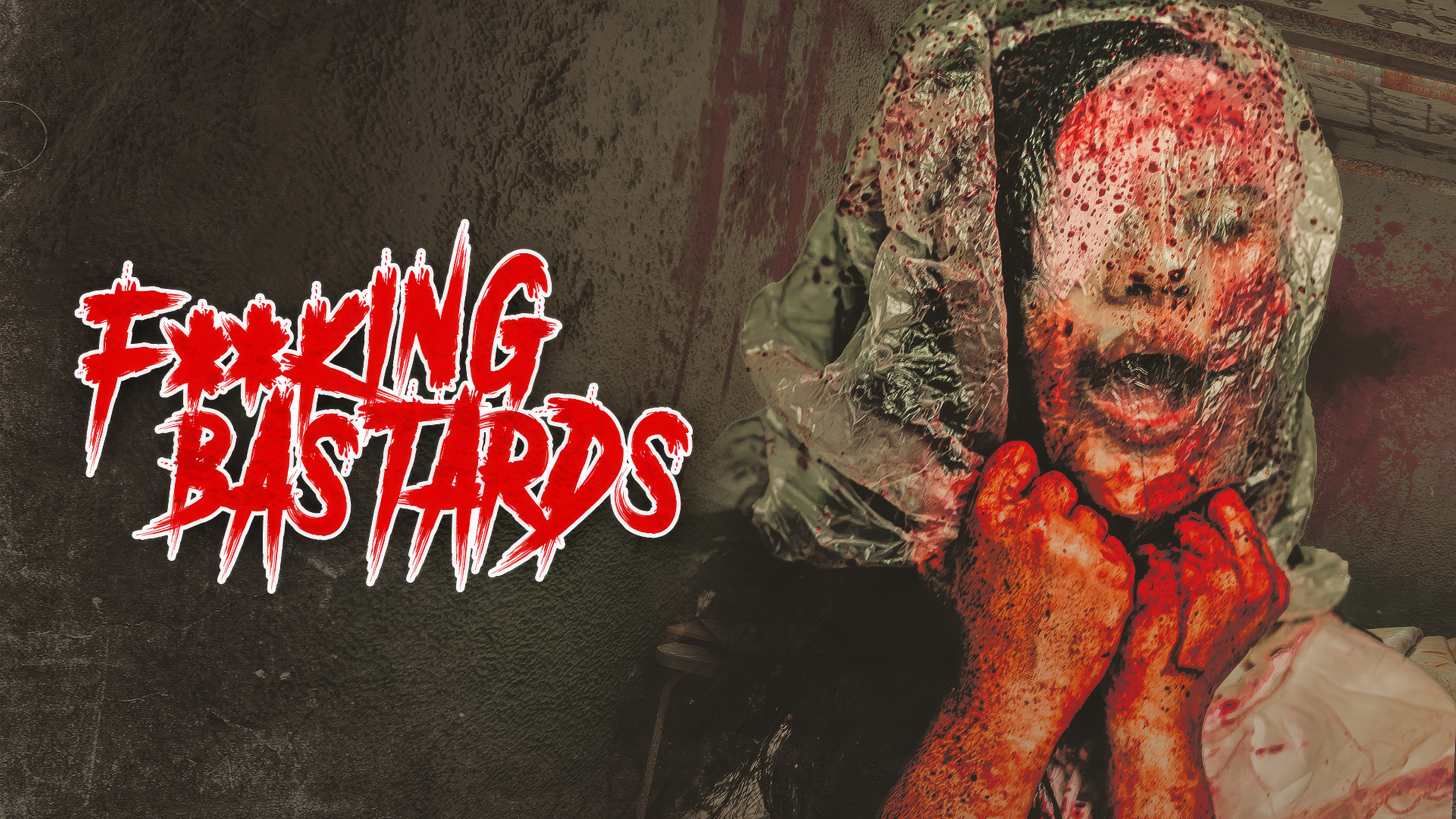 F**king Bastards (Jodidos kabrones)