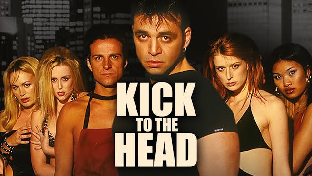 Kick To The Head