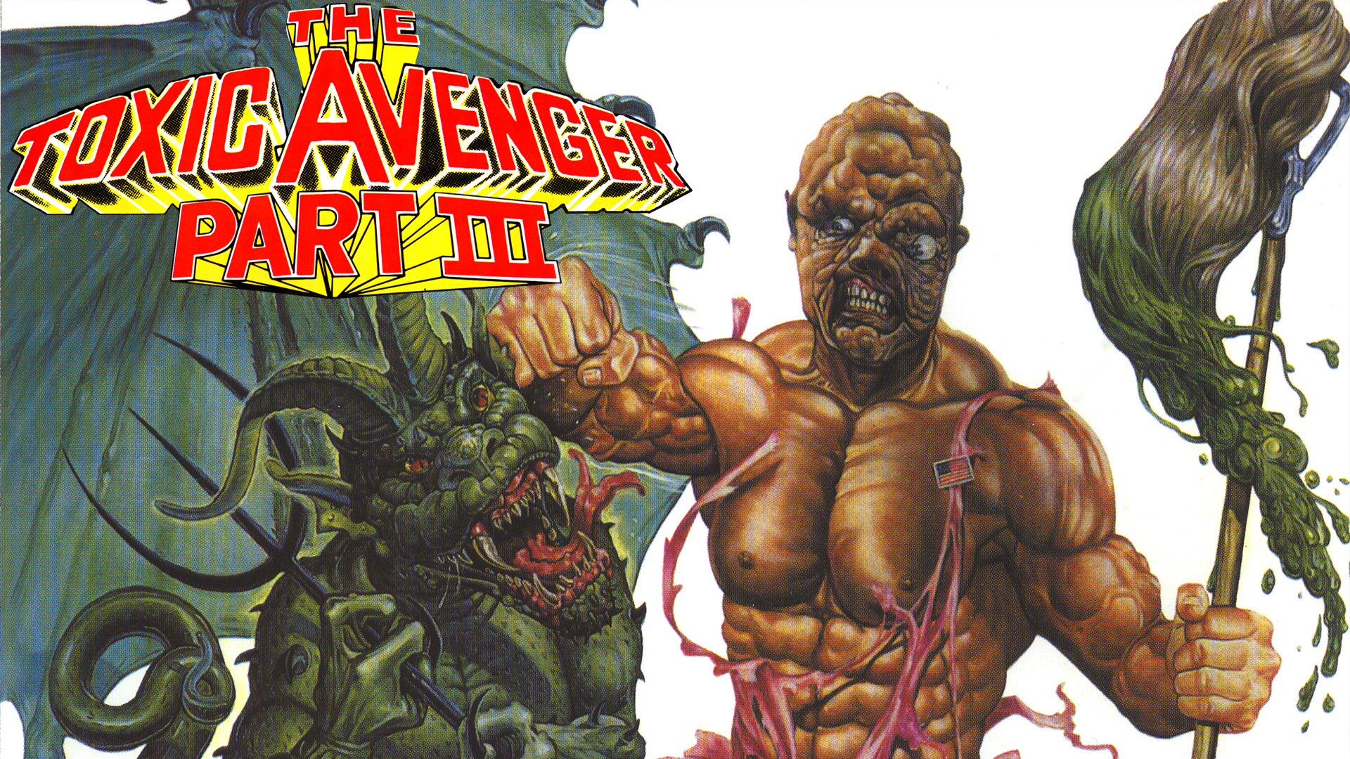 The Toxic Avenger Part III: The Last Temptation of Toxie with extras
