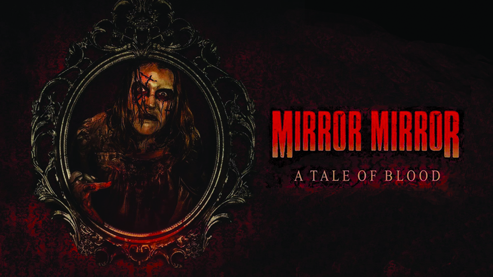 Mirror Mirror: A Tale of Blood