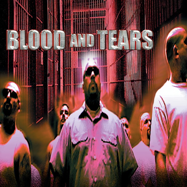 Blood And Tears