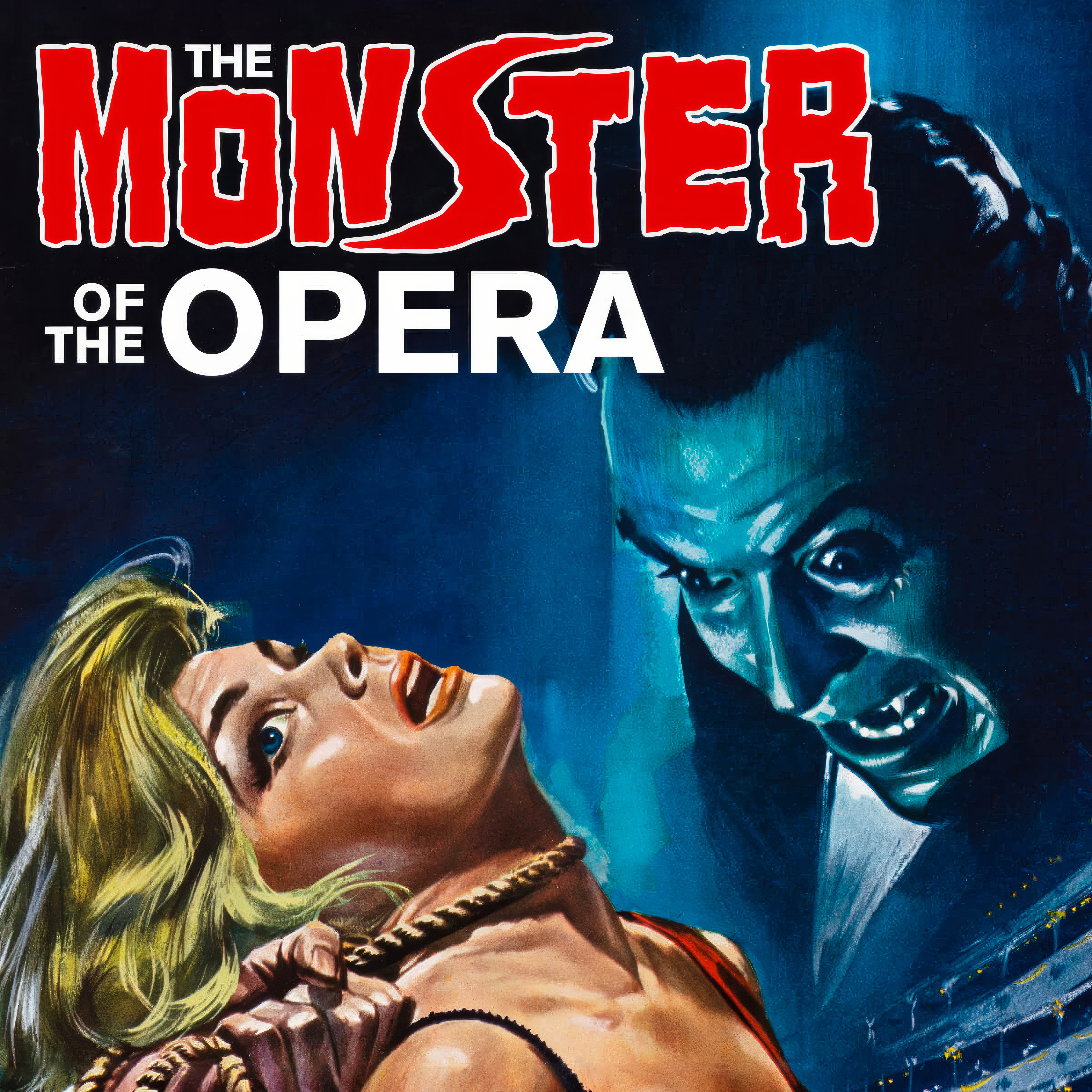 The Monster of the Opera