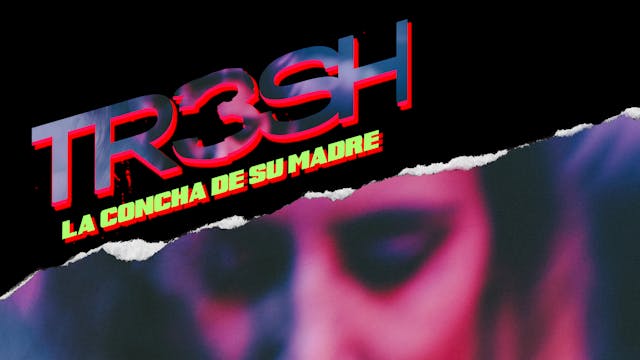 TR3SH: la concha de su madre