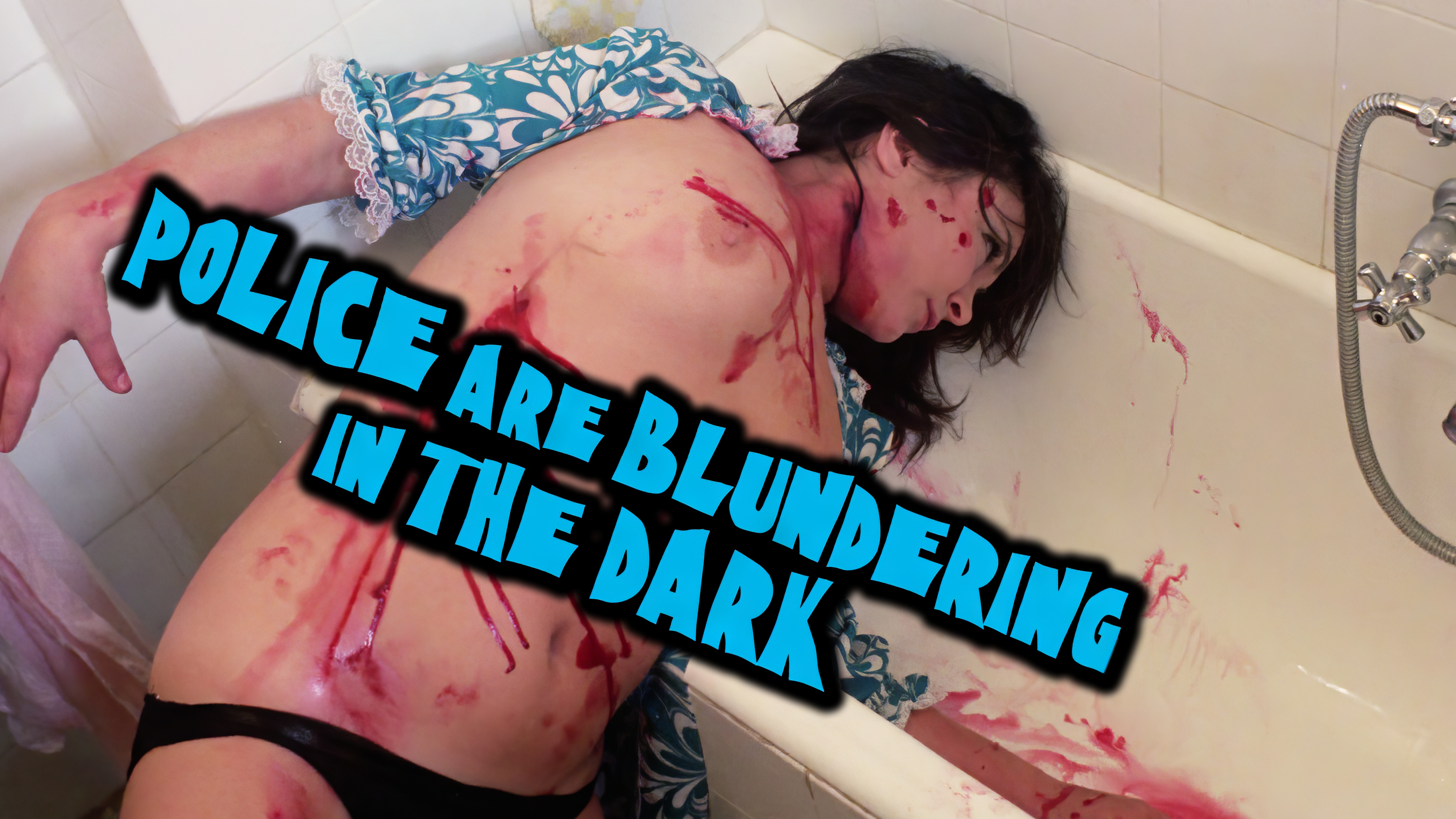 The Police Are Blundering in the Dark