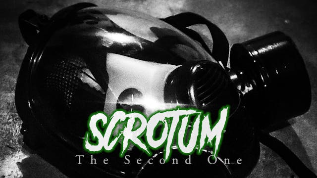 Scrotum: The Second One