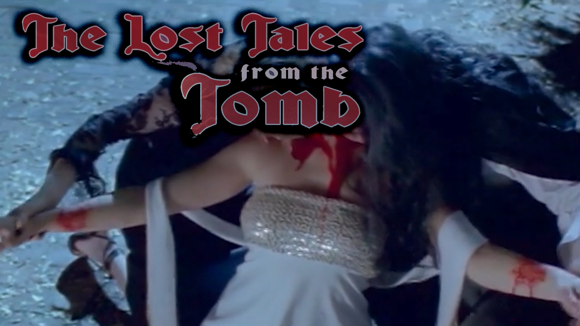 The Lost Tales from the Tomb