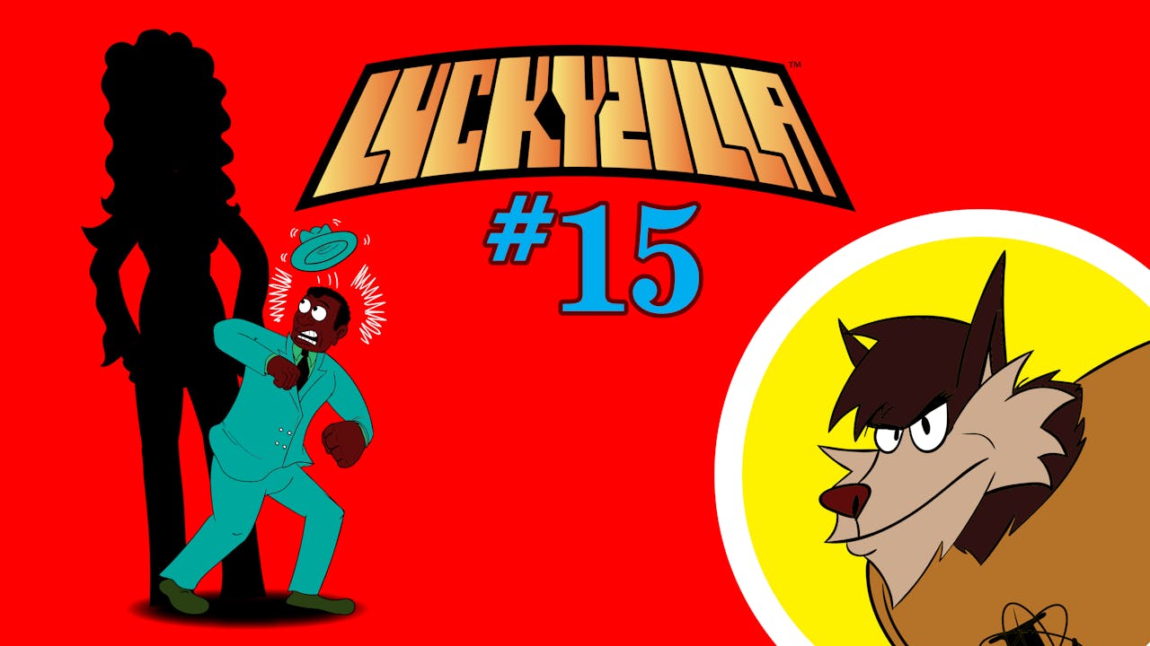 Luckyzilla #15