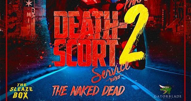 Death-Scort Service Part 2: The Naked...